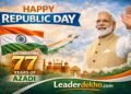 77th Republic Day: India on the Rise, Driven by Visionary Leadership and National Resolve: Rajdip Das Founder, Leaderdekho.com